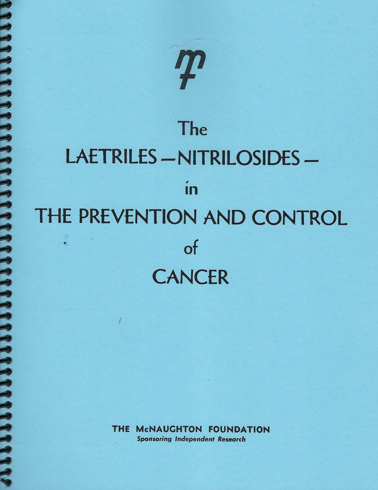 (PDF) The Laetriles—Nitrilosides—in the Prevention and Control of Cancer (88 pages)