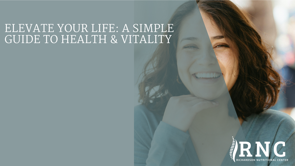 Elevate Your Life: A Simple Guide to Daily Health and Vitality