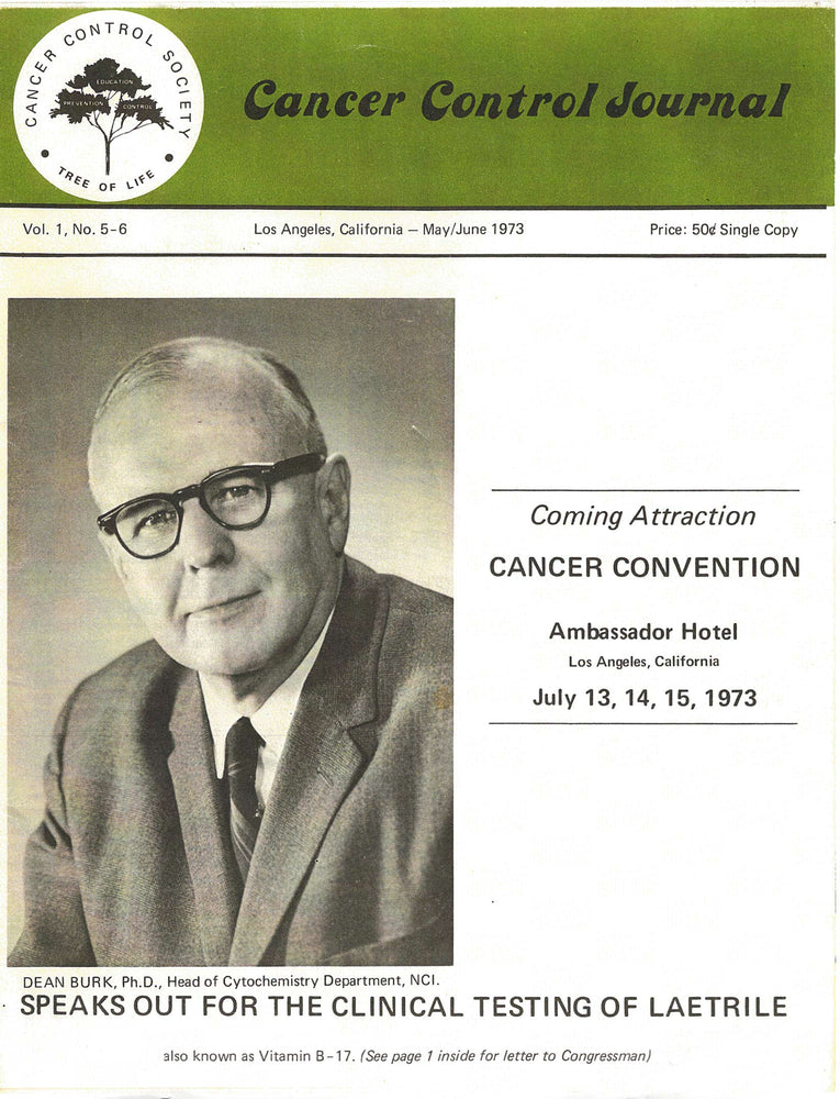 (PDF)  Dean Burk, Ph.D., Head of Cytochemistry Department, NCI, Speaks Out for the Clinical Testing of Laetrile - Cancer Control Journal - May/June 1973