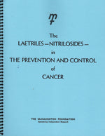 (Book) The Laetriles—Nitrilosides—in the Prevention and Control of Cancer (88 pages)