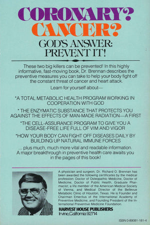 Coronary? Cancer? God's Answer: Prevent It!