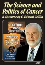 (DVD) The Science and Politics of Cancer—A Discourse by G. Edward Griffin